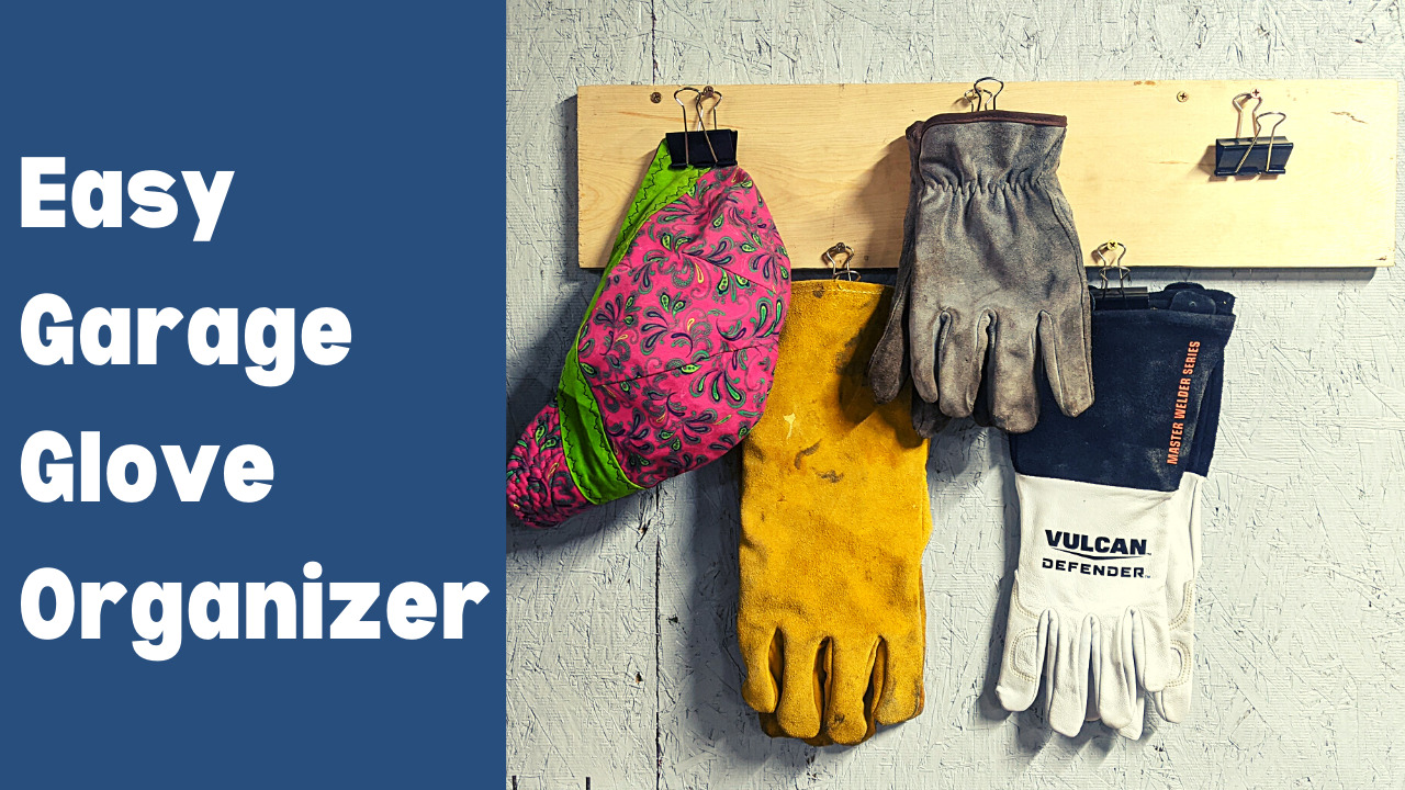 Garage Glove Organizer